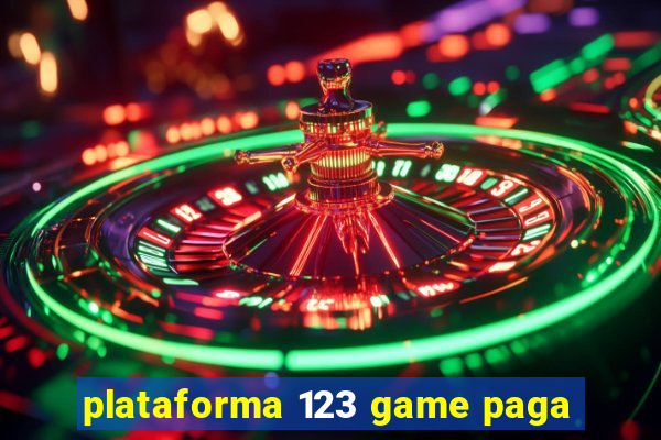 plataforma 123 game paga